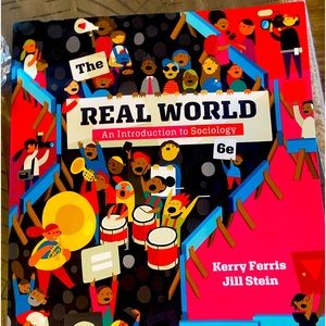 The real world intro to Sociology